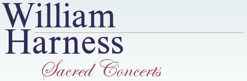 William Harness Sacred Concerts